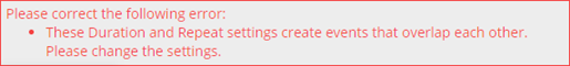 Overlapping Duration and Repeat settings error message